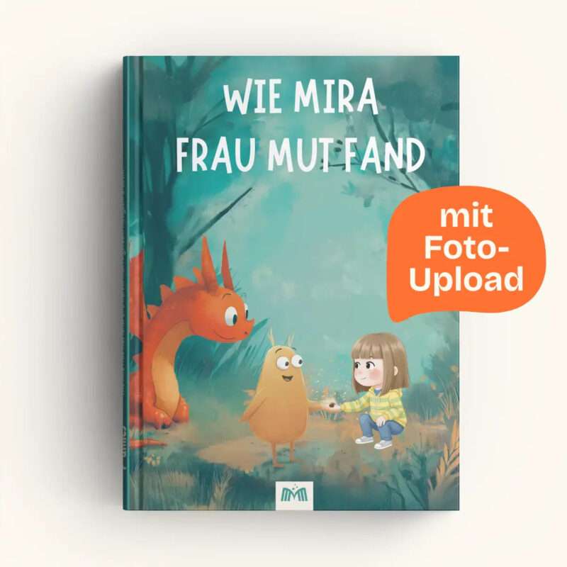 Wie dein Kind Frau Mut fand – personalisiertes Kinderbuch mit Foto-Upload| Framily | Senta Sieper & Lisa Berding